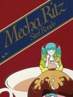 Mecha Ritz: Steel Rondo 2.0