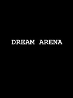 Dream Arena