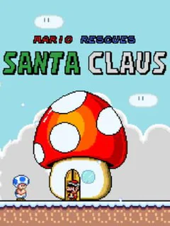Mario Rescues Santa Claus