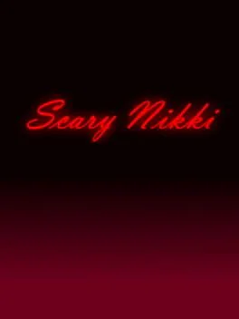 Scary Nikki