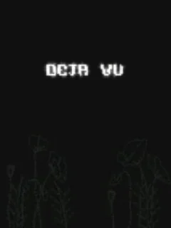 Deja Vu