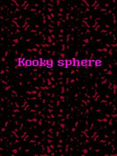 Kooky Sphere