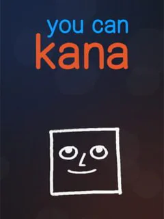You Can Kana