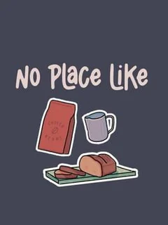 No Place Like