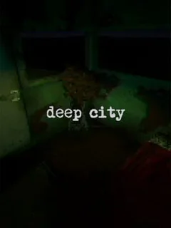 Deep City