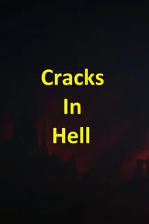 Cracks In Hell