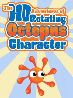The HD Adventures of Rotating Octopus Character