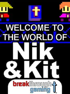 Welcome to the World of Nik and Kit