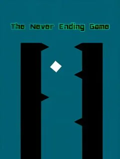 The Never Ending Game