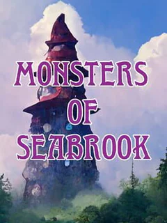 Monsters of Seabrook