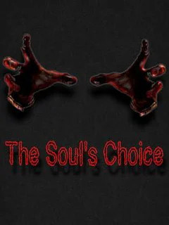 The Soul's Choice