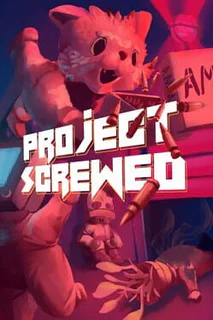 Project Screwed