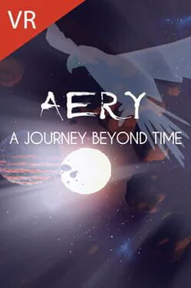 Aery VR: A Journey Beyond Time
