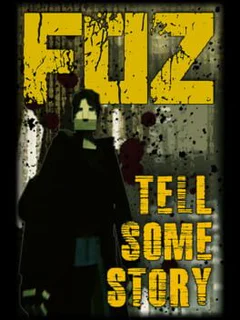 Tell Some Story: Foz
