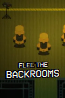 Flee the Backrooms