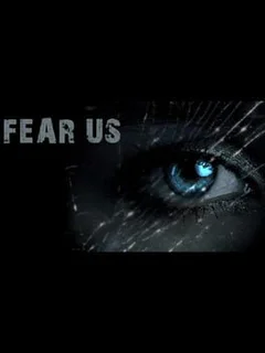 Fear Us
