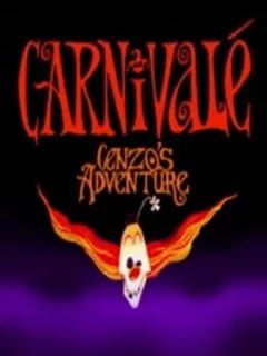 Carnivalé: Cenzo's Adventure