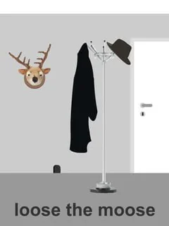 Loose the Moose