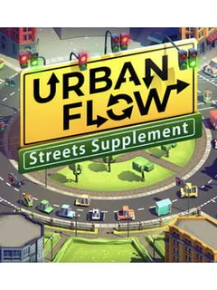Urban Flow: Streets Supplement