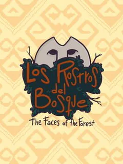 Los Rostros del Bosque
