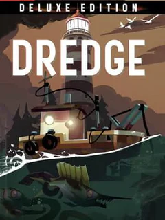 Dredge: Deluxe Edition
