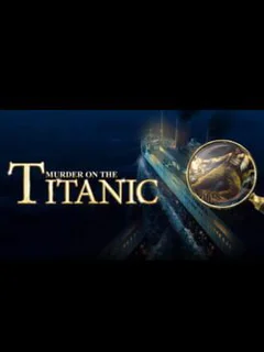 Murder on the Titanic
