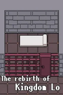 The Rebirth of Kingdom Lo