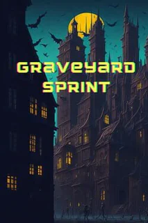 Graveyard Sprint