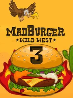 Mad Burger 3: Wild West