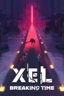 Xel: Breaking Time