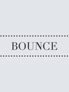 Bounce