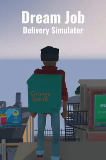 Dream Job: Delivery Simulator