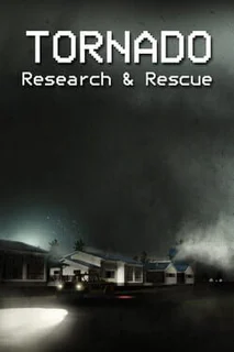 Tornado: Research and Rescue