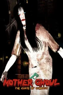 Mother Ghoul: The Curse of Unborns