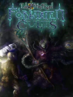Tales of Maj'Eyal: Forbidden Cults