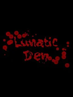 Lunatic Den