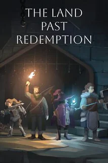 The Land Past Redemption