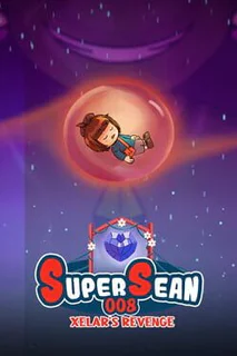 Super Sean 008: Xelar's Revenge