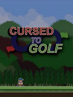 Cursed to Golf