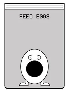 Feed Eggs