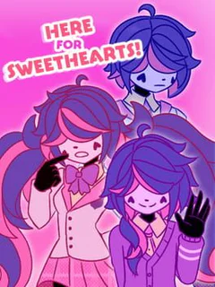 Here For Sweethearts