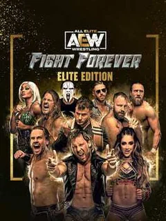 All Elite Wrestling: Fight Forever - Elite Edition
