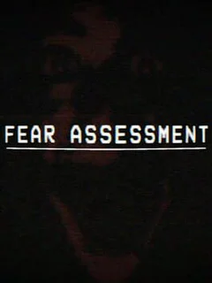 Fear Assessment