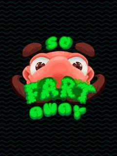 So Fart Away: Jam Edition