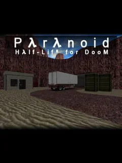 Paranoid: Half-Life for Doom