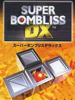 Super BomBliss DX