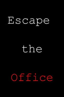 Escape the Office
