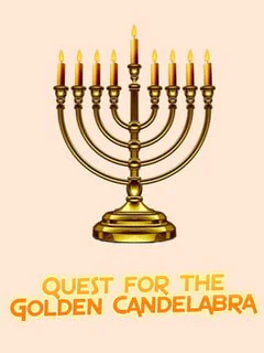 Quest for the Golden Candelabra