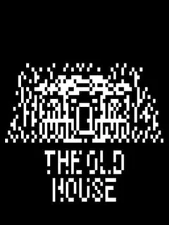 The Old House