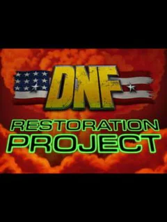 Duke Nukem Forever: Restoration Project